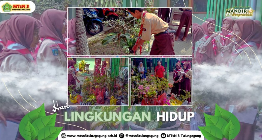 Peringatan Hari Lingkungan Hidup di MTsN 3 Tulungagung Bersama Ekstrakurikuler KCL dan OSIM