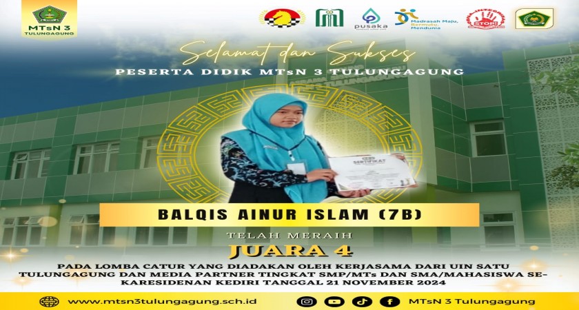 Selamat kepada Balqis Ainur Islam dari kelas 7B atas prestasi luar biasa sebagai Juara 4 dalam lomba catur tingkat SMP/MTs dan SMA/Mahasiswa sekaresidenan Kediri pada tanggal 21 November 2024.