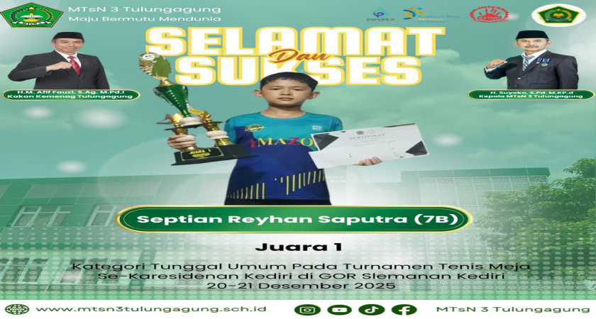 Septian Reyhan Saputra Sabet Juara 1 Tenis Meja Se-Karesidenan Kediri